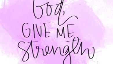 Photo of God Give Me Strength Quotes