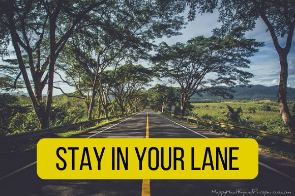 stay in your lane quotes