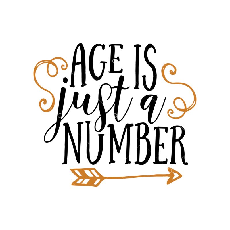 Age is Just a Number Quotes
