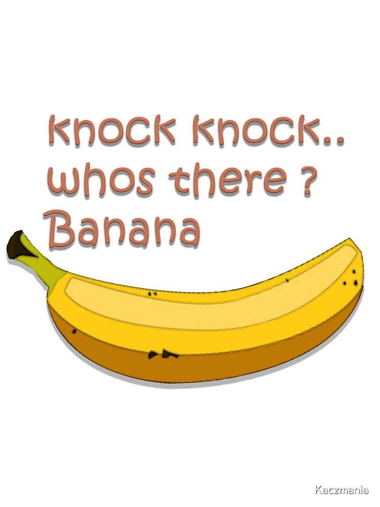 banana knock knock jokes