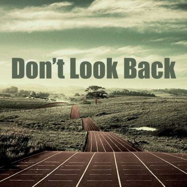 don't look back quotes