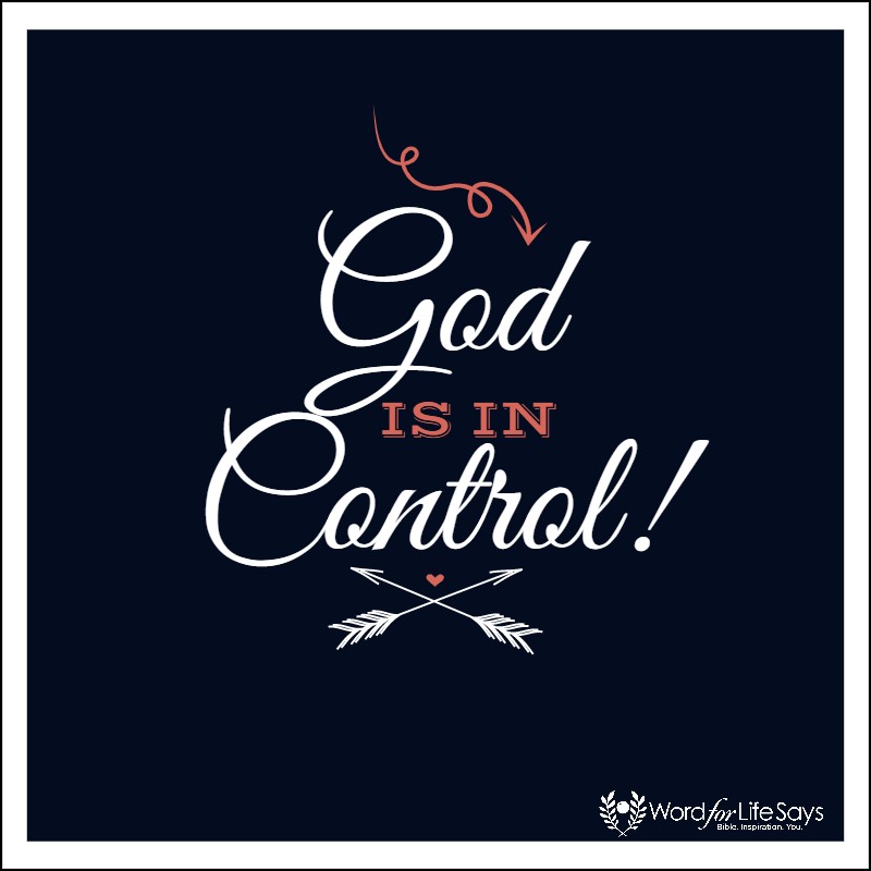 God is in Control Quotes