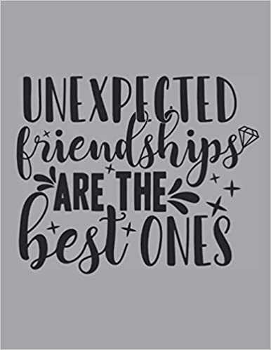 Unexpected Friendships Quotes